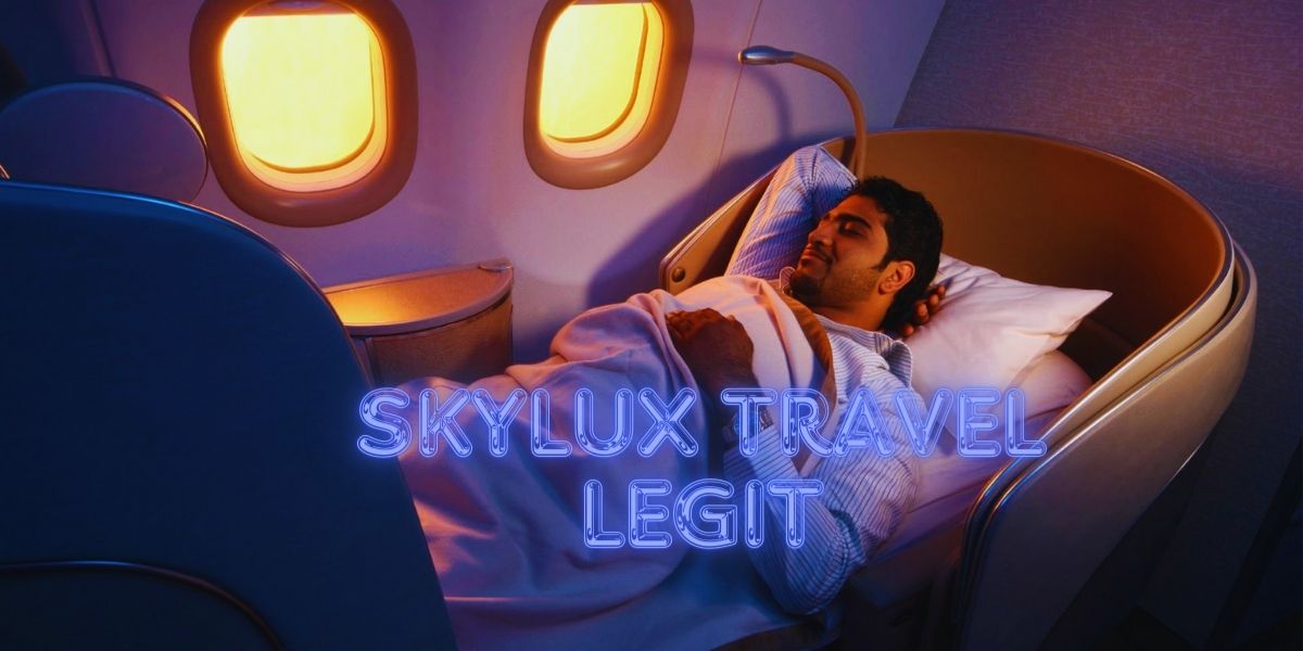 Is Skylux Travel Legit? A Comprehensive Review for the Travel Enthusiast