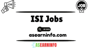 ISI Jobs 2024 Advertisement Online Apply Last Date